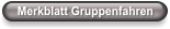 Merkblatt Gruppenfahren